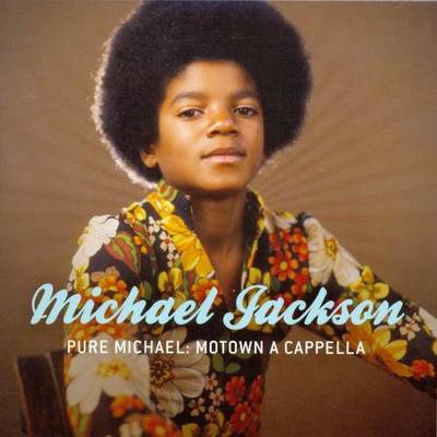 CD 12 - Bonus Disc / Mono - Pure Michael: Motown A Cappella CD 12 - Bonus Disc / Mono - Pure Michael: Motown A Cappella