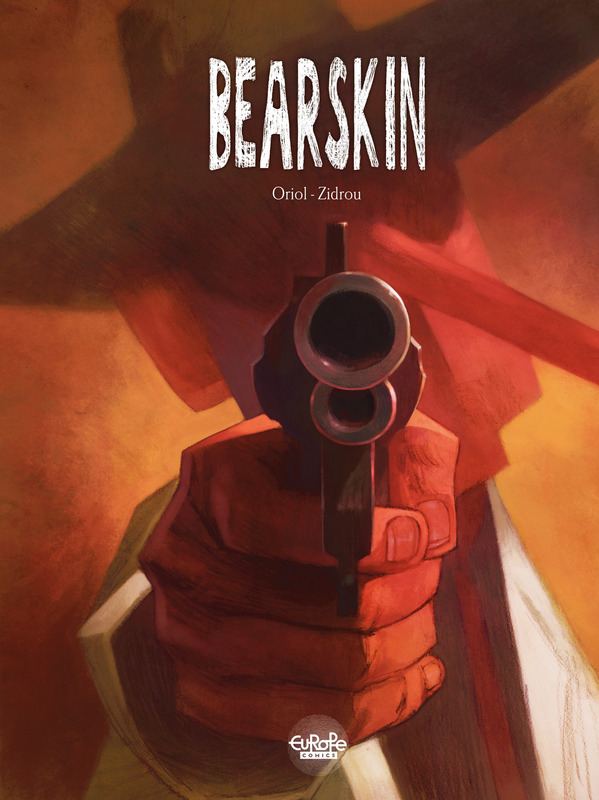 Bearskin (2015) (Europe Comics)
