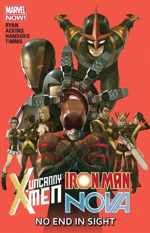 Uncanny X-Men - Iron Man - Nova - No End In Sight (2012)