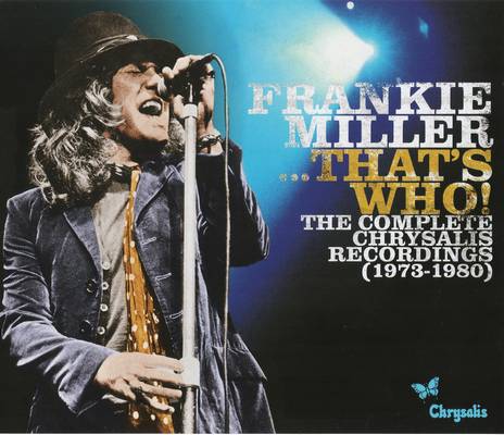 Frankie Miller - ...That's Who!: The Complete Chrysalis Recordings 1973-1980 (2011) [4CD Box Set]