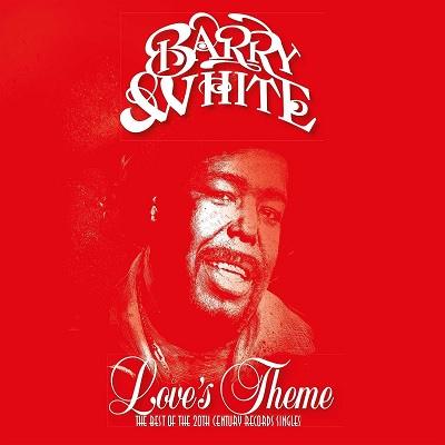 Barry White - Love’s Theme: The Best Of The 20th Century Records Singles (2018) .mp3 - 320 kbps