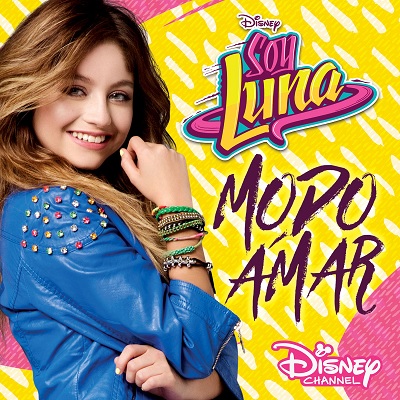 Soy Luna - Modo Amar (Música de la serie de Disney Channel) (2018) .mp3 - 320 kbps