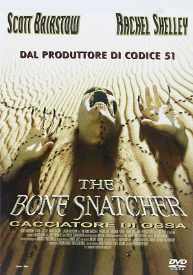  The Bone Snatcher - Cacciatore Di Ossa (2003).avi DVDRiP XviD AC3 - iTA