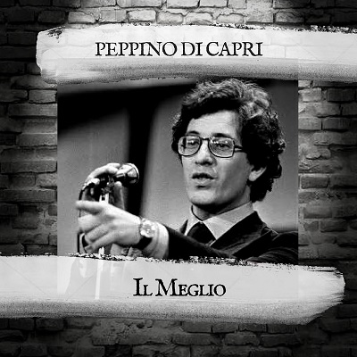 Peppino di Capri - Il Meglio (2018) .mp3 - 320 kbps
