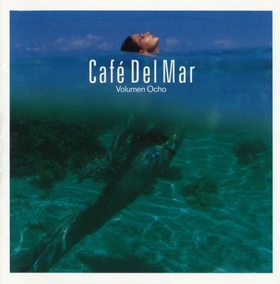 2002 - Café Del Mar - Volumen Ocho