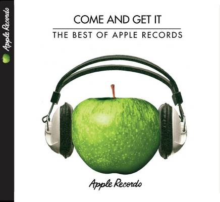 Various Artists - Come And Get It: The Best of Apple Records (2010)