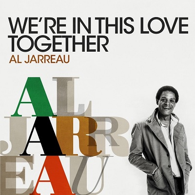 Al Jarreau - We’re In This Love Together (2018) .mp3 - 320 kbps