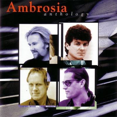 Ambrosia - Anthology (1997)