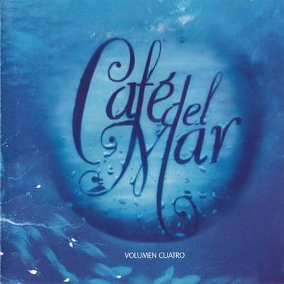 1997 - Café Del Mar - Volumen Cuatro