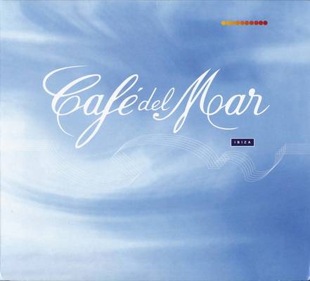 1994 - Café Del Mar Ibiza - Volumen Uno