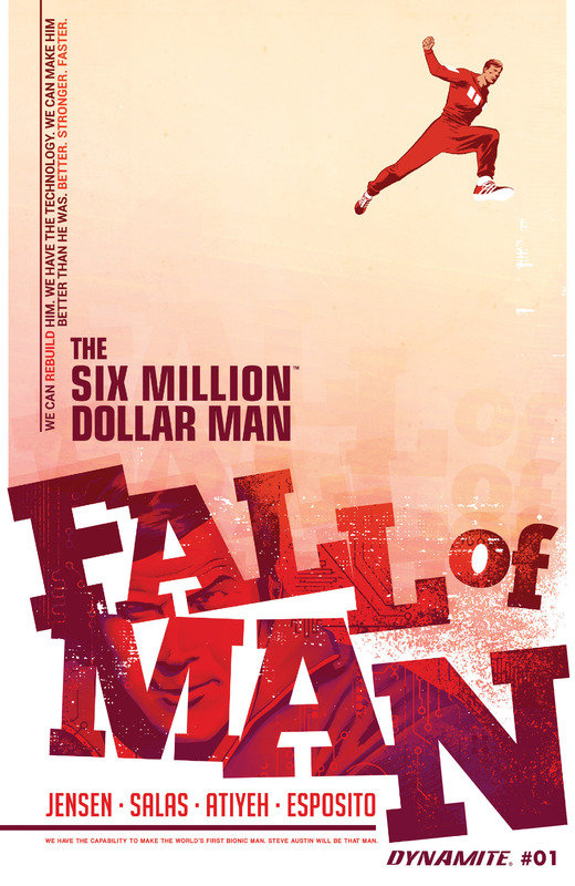 The Six Million Dollar Man - Fall of Man #1-5 (2016) Complete