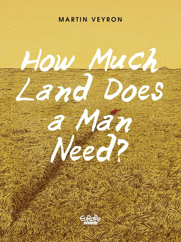 How Much Land Does a Man Need (2018)